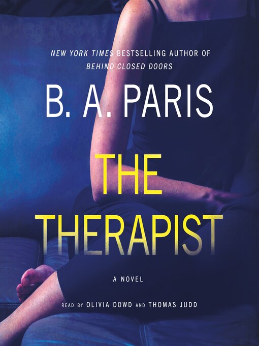 Title details for The Therapist by B.A. Paris - Available